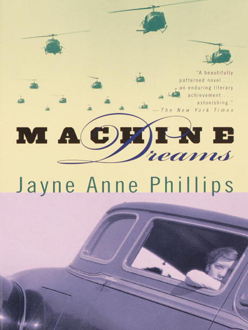 Title details for Machine Dreams by Jayne Anne Phillips - Available